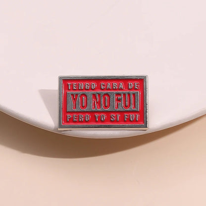 Pin's Émaillé Citation Espagnole Humoristique – Broche Badge Texte Créatif Unisexe