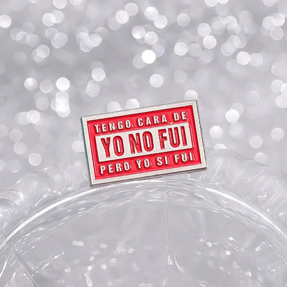 Pin's Émaillé Citation Espagnole Humoristique – Broche Badge Texte Créatif Unisexe