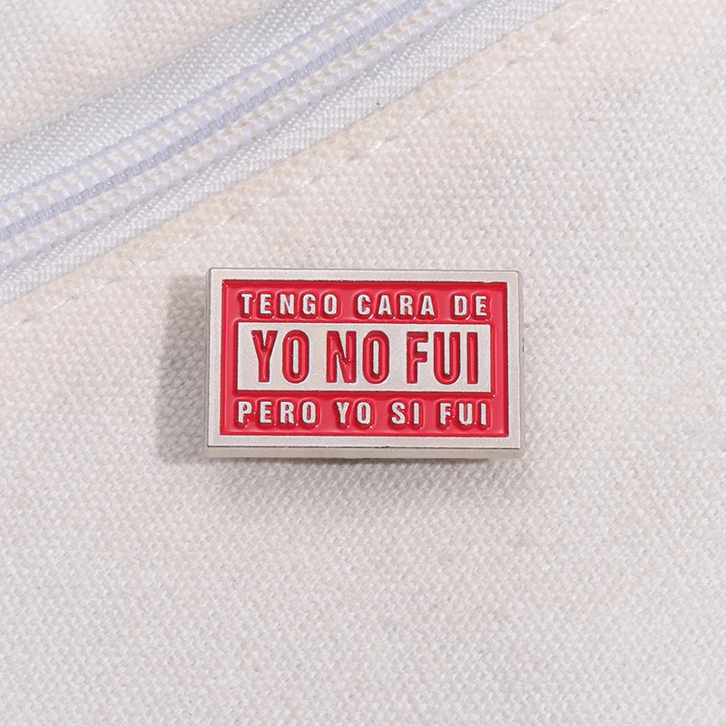 Pin's Émaillé Citation Espagnole Humoristique – Broche Badge Texte Créatif Unisexe