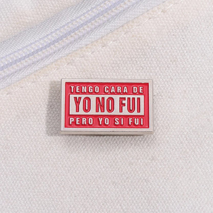 Pin's Émaillé Citation Espagnole Humoristique – Broche Badge Texte Créatif Unisexe